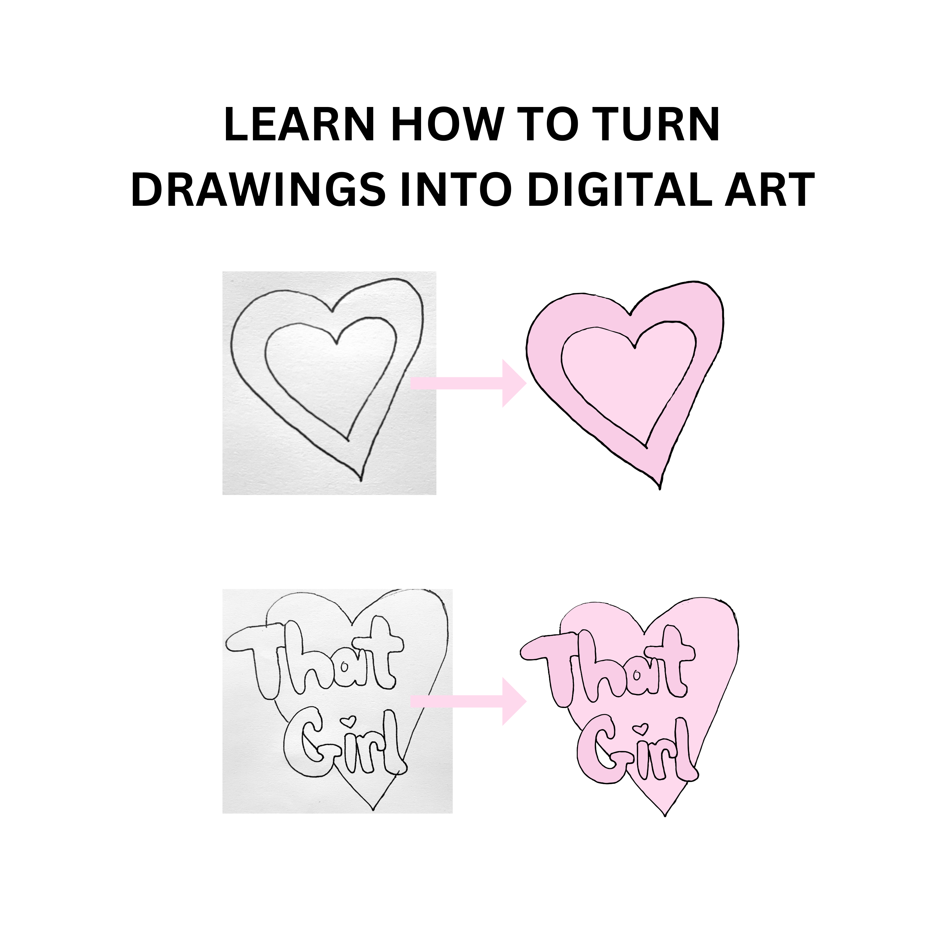 Learn How To Turn Drawings Into Digital Art